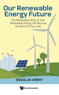 Produktbild: Our Renewable Energy Future