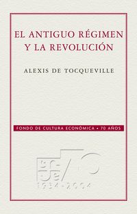 Produktbild: El Antiguo r&eacute;gimen y la Revoluci&oacute;n
