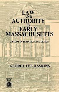 Produktbild: Law and Authority in Early Massachusetts