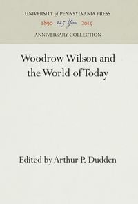 Produktbild: Woodrow Wilson and the World of Today