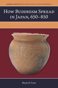 Produktbild: How Buddhism Spread in Japan, 650-850