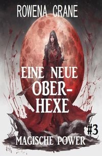 Produktbild: Eine neue Oberhexe: Magische Power 3