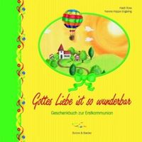 Produktbild: Rose, H: Gottes Liebe ist so wunderbar