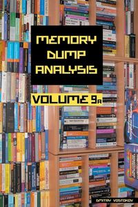 Produktbild: Memory Dump Analysis Anthology, Volume 9a