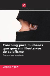 Produktbild: Ybert, V: Coaching para mulheres que querem libertar-se do s