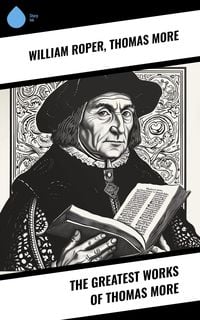 Produktbild: The Greatest Works of Thomas More