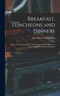 Produktbild: Breakfast, Luncheons and Dinners