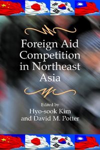 Produktbild: Foreign Aid Competition in Northeast Asia