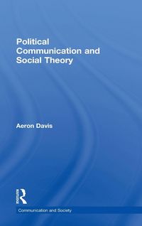 Produktbild: Political Communication and Social Theory