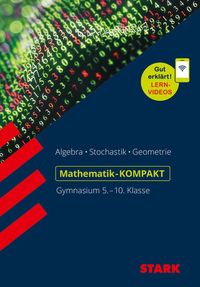 Bild vom Artikel STARK Mathe-KOMPAKT Gymnasium - Grundwissen 5.-10. Klasse vom Autor Alfred Müller