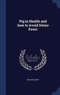 Produktbild: Pig in Health and how to Avoid Swine Fever