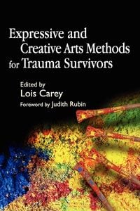 Produktbild: Expressive and Creative Arts Methods for Trauma Survivors