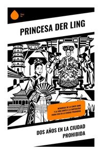 Produktbild: Dos a&ntilde;os en la Ciudad Prohibida