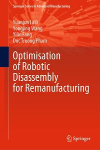 Produktbild: Optimisation of Robotic Disassembly for Remanufacturing