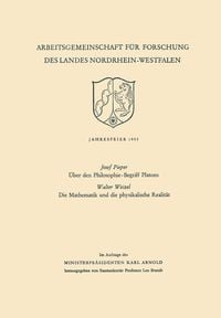 Produktbild: &Uuml;ber den Philosophie-Begriff Platons. Die Mathematik und die physikalische Realit&auml;t