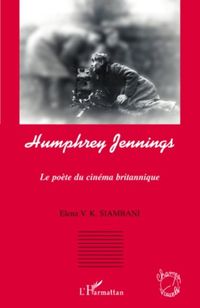 Produktbild: Humphrey jennings - le poete du cinema britannique