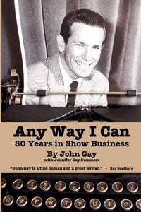 Produktbild: Any Way I Can - Fifty Years in Show Business