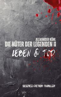 Produktbild: Die H&uuml;ter der Legenden 2