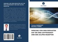 Produktbild: Wirkung von Imin-Derivaten Auf die Dna-Leitf&auml;higkeit und den 3clpro-Rezeptor
