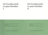 Produktbild: Die Grundherrschaft im sp&auml;ten Mittelalter