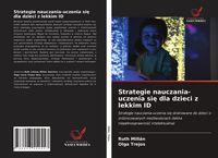 Produktbild: Strategie nauczania-uczenia si&iquest; dla dzieci z lekkim ID
