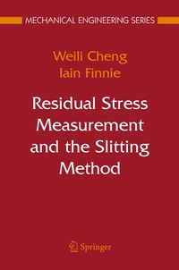 Produktbild: Residual Stress Measurement and the Slitting Method