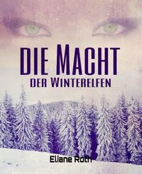 Produktbild: Die Macht der Winterelfen