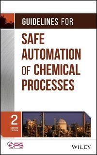 Produktbild: Guidelines for Safe Automation of Chemical Processes