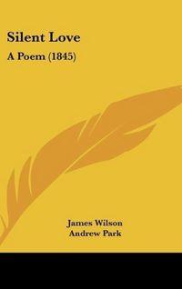 Produktbild: Wilson, J: Silent Love