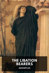Produktbild: The Libation Bearers