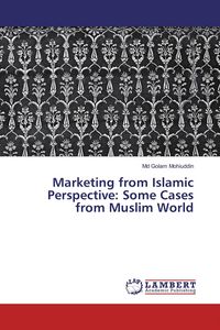 Produktbild: Marketing from Islamic Perspective: Some Cases from Muslim World