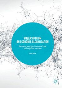Produktbild: Public Opinion on Economic Globalization