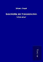 Produktbild: Geschichte der Franz&ouml;sischen Literatur