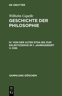 Produktbild: Von der Alten Stoa bis zum Eklektizismus im 1. Jahrhundert v. Chr.