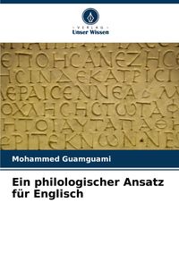 Produktbild: Ein philologischer Ansatz f&uuml;r Englisch