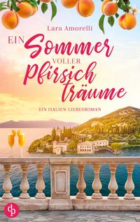 Produktbild: Ein Sommer voller Pfirsichtr&auml;ume