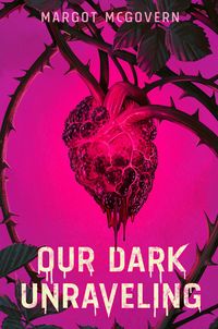 Produktbild: Our Dark Unraveling