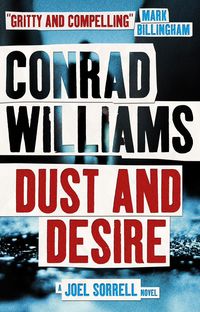 Produktbild: Dust and Desire (A Joel Sorrell Novel)