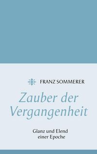 Produktbild: Zauber der Vergangenheit