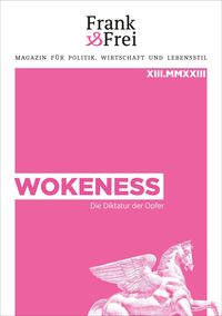 Bild vom Artikel Wokeness vom Autor Lothar Höbelt