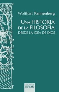 Produktbild: Una historia de la filosof&iacute;a desde la idea de Dios