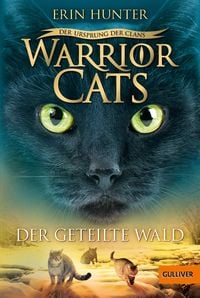 Bild vom Artikel Der geteilte Wald  / Warriors Cats - Der Ursprung des Clans Bd.5 vom Autor Erin Hunter