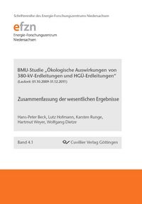 Produktbild: BMU-Studie "&Ouml;kologische Auswirkungen von 380-kV-Erdleitungen und HG&Uuml;-Erdleitungen". Zusammenfassung der wesentlichen Ergebnisse