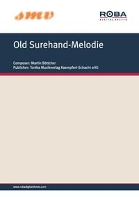 Bild vom Artikel Old Surehand-Melodie vom Autor Martin Böttcher