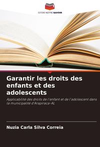 Produktbild: Garantir les droits des enfants et des adolescents