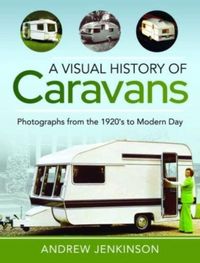 Produktbild: A Visual History of Caravans