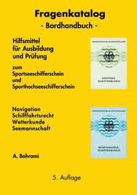 Produktbild: Fragenkatalog zum Sportseeschifferschein und Sporthochseeschifferschein