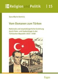 Bild vom Artikel Vom Osmanen zum Türken vom Autor Sara-Marie Demiriz