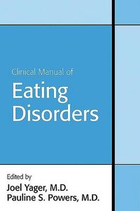 Produktbild: Clinical Manual of Eating Disorders