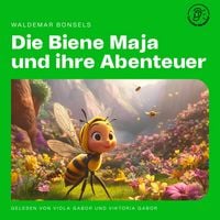 Produktbild: Die Biene Maja und ihre Abenteuer